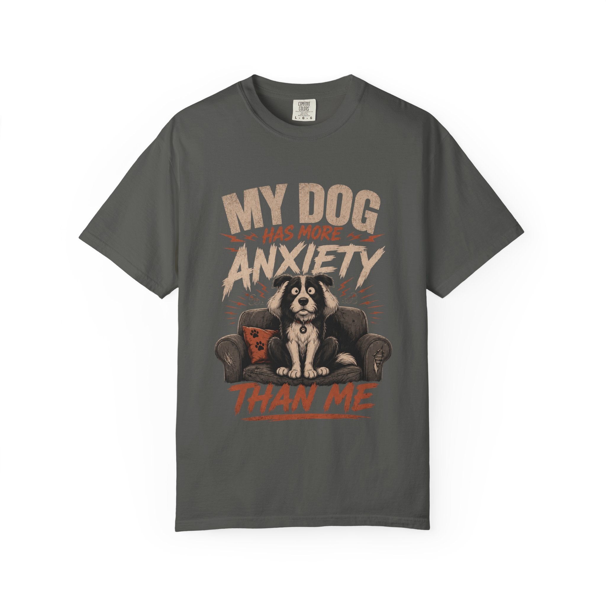 Dog Anxiety T-Shirt — “My Dog Has More Anxiety Than Me” Cute Rescue Pet Tee