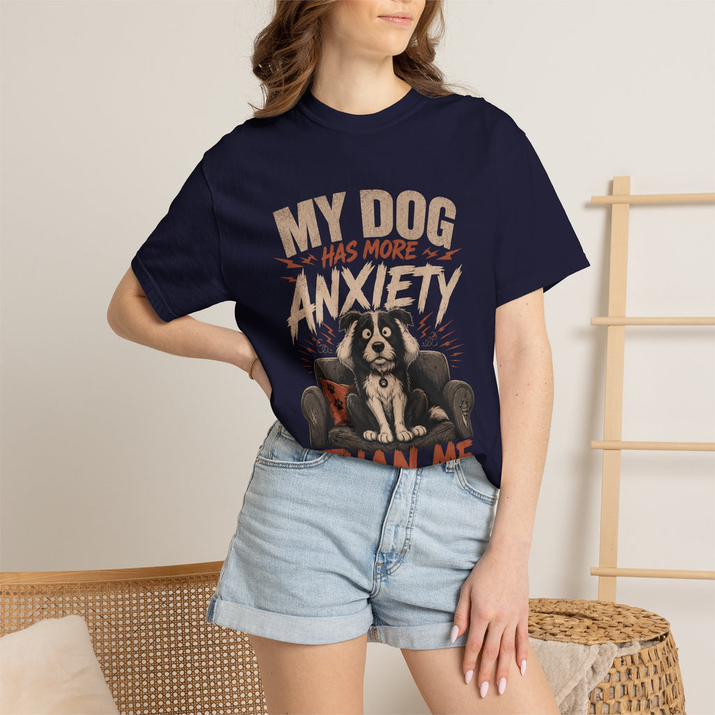 Dog Anxiety T-Shirt — “My Dog Has More Anxiety Than Me” Cute Rescue Pet Tee