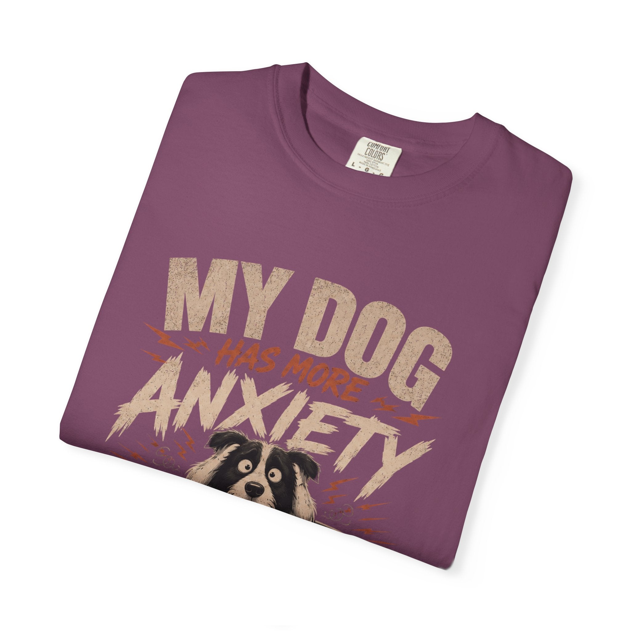 Dog Anxiety T-Shirt — “My Dog Has More Anxiety Than Me” Cute Rescue Pet Tee