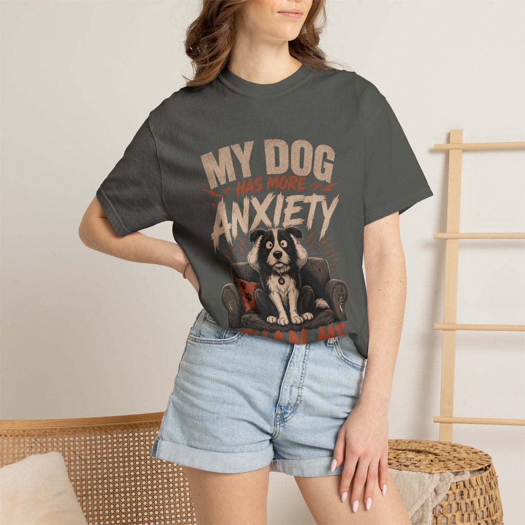 Dog Anxiety T-Shirt — “My Dog Has More Anxiety Than Me” Cute Rescue Pet Tee